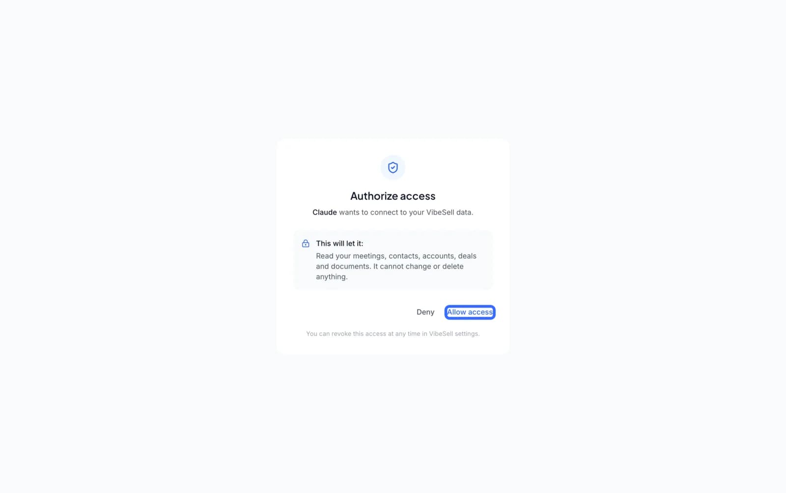 VibeSell authorize access screen explaining that Claude will read meetings, contacts, accounts, deals and documents, with the Allow access button highlighted
